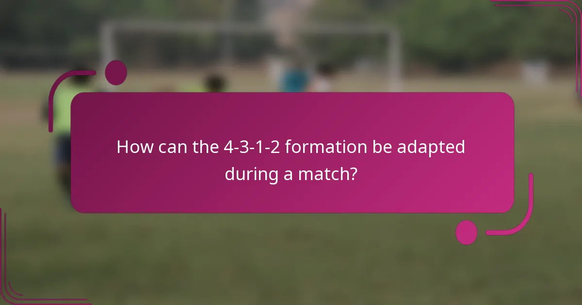 How can the 4-3-1-2 formation be adapted during a match?