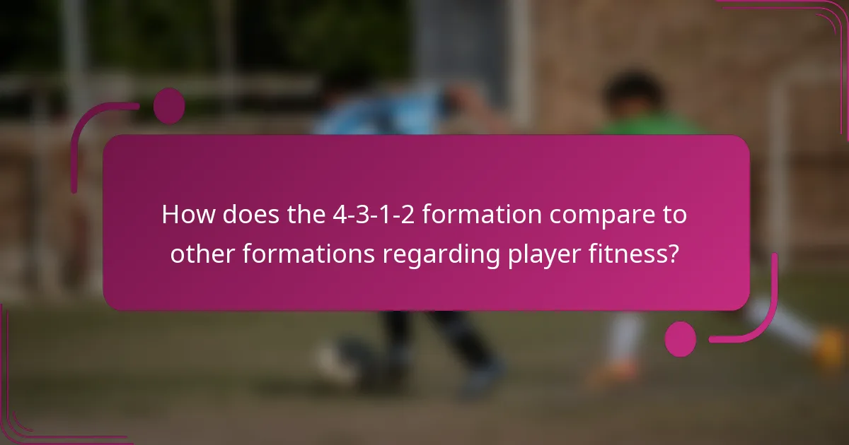 How does the 4-3-1-2 formation compare to other formations regarding player fitness?