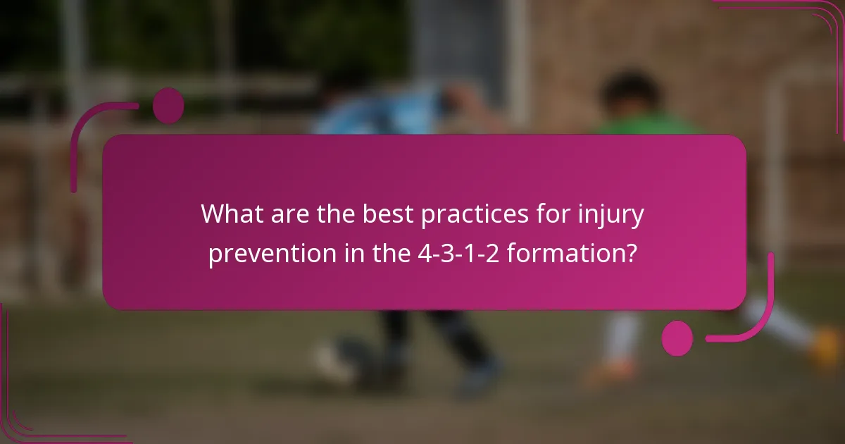 What are the best practices for injury prevention in the 4-3-1-2 formation?